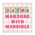 Mahjong With Mahgirls Block Sign