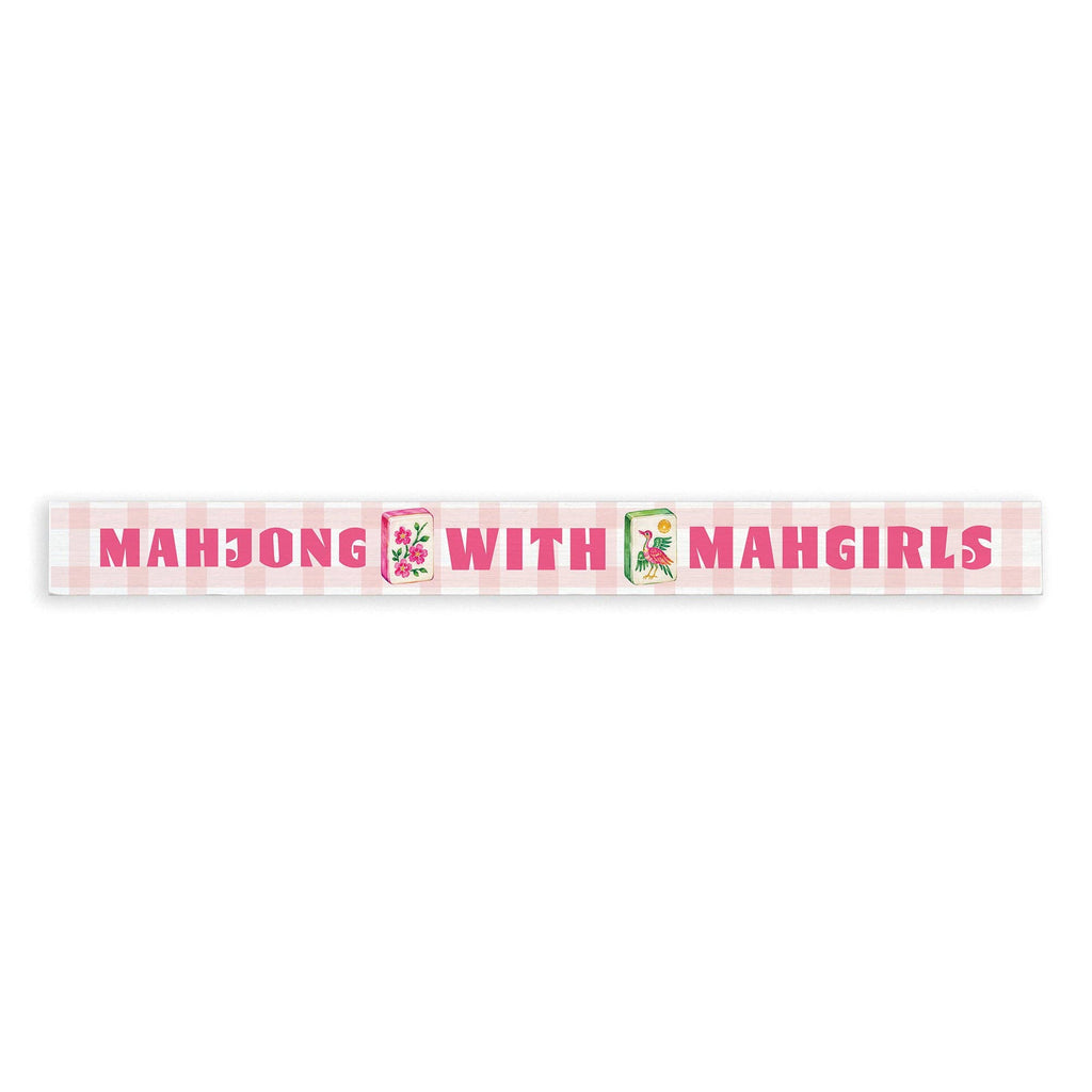 Mahjong With Mahgirls Skinny Sign